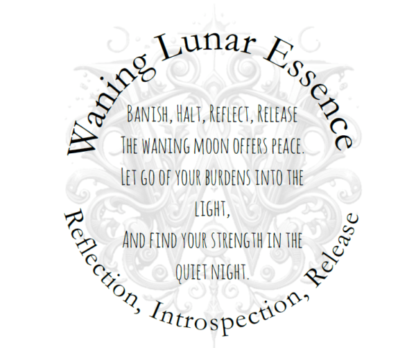 By the Light of the Moon: Waning Lunar Essence